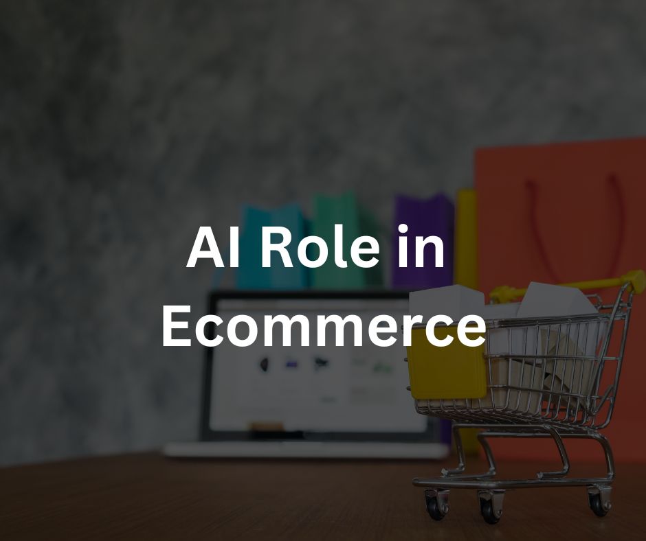 AI role in ecommerce