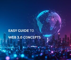 Guide to web 3.0
